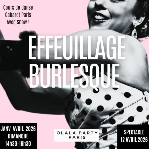 Dimanches 14H30-16H30 : Cycle de cours EFFEUILLAGE BURLESQUE JANV-AVRIL 2026 Paris